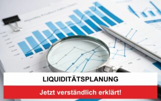 Liquiditätsplanung im überblick