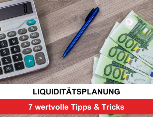 7 Tipps für Deine Liquiditätsplanung